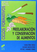 Preelaboracion Y Conservacion De Alimentos
