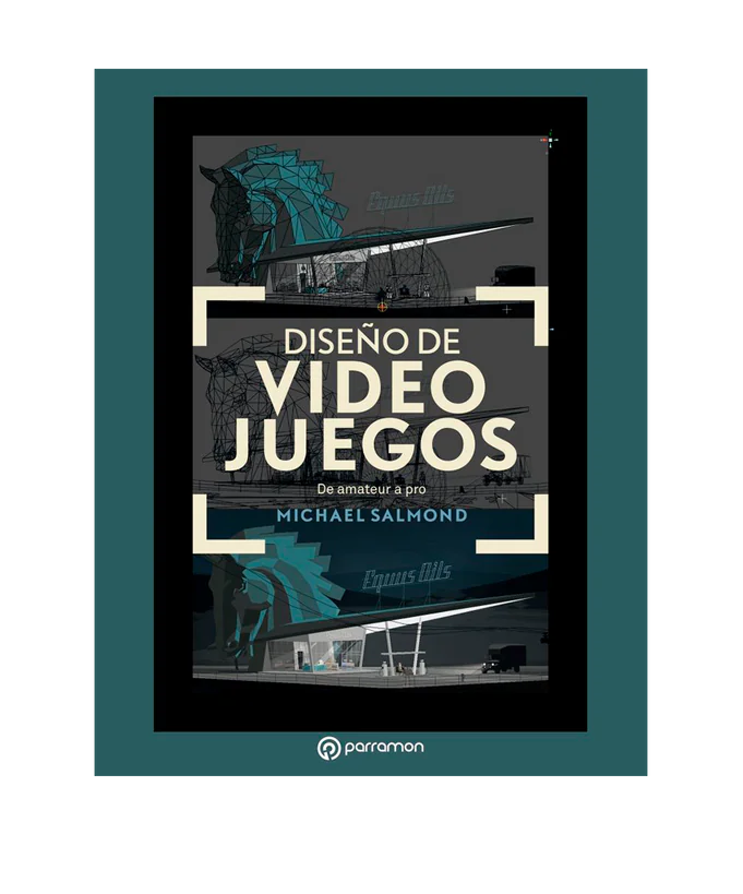 Diseño de Videojuegos. De amateur a pro