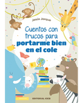 Cuentos con Trucos Para Portarme Bien en el Cole