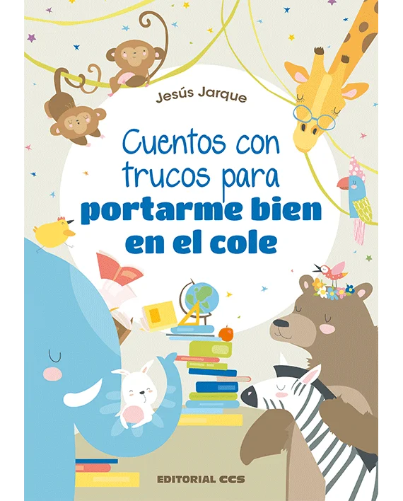 Cuentos con Trucos Para Portarme Bien en el Cole