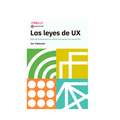 Las leyes del UX. utilizando la psicología para mejorar la experiensa de usuario (UX).
