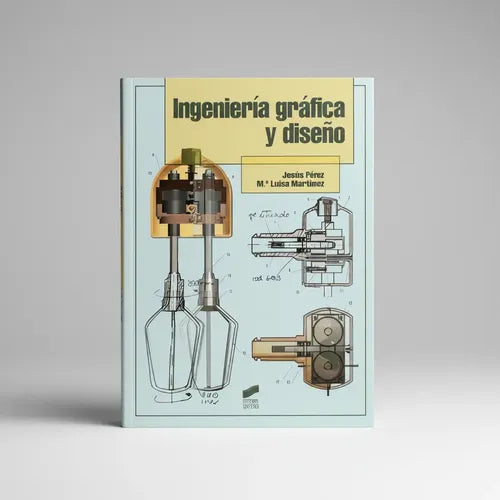 Ingeniería Gráfica y Diseño