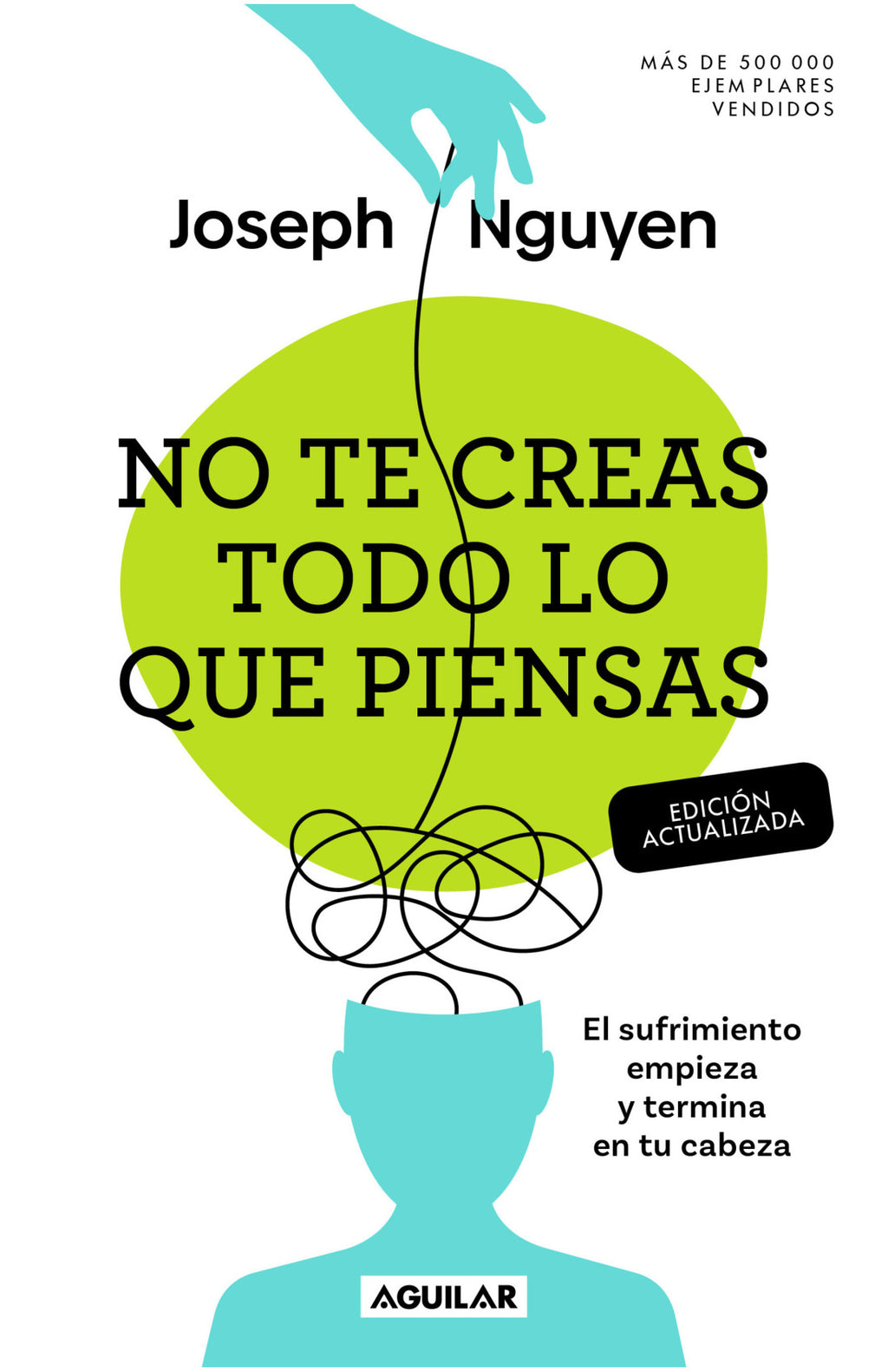 No Te Creas Todo Lo Que Piensas. El Sufrimiento Empieza Y Termina En Tu Cabeza